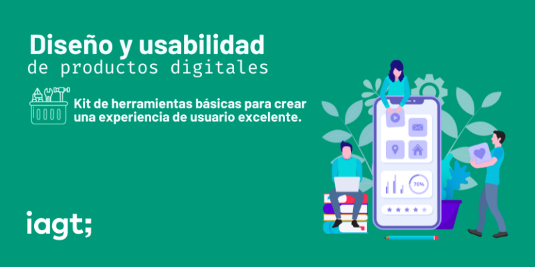 Creando experiencias digitales únicas: el diseño y la usabilidad en IAGT